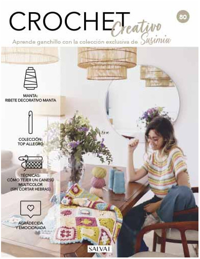 Crochet creativo. Diseñada por Susimiu. Nº 80