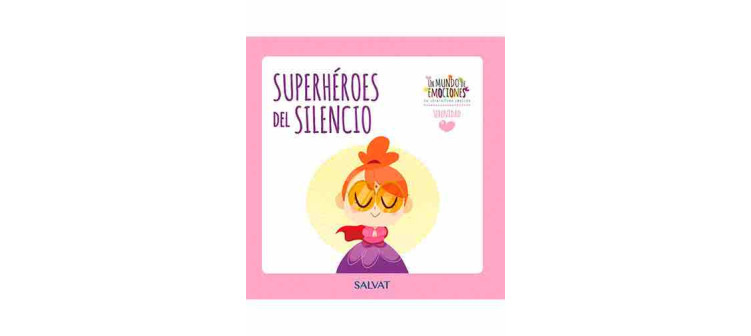 Un mundo de emociones nº 8: la serenidad