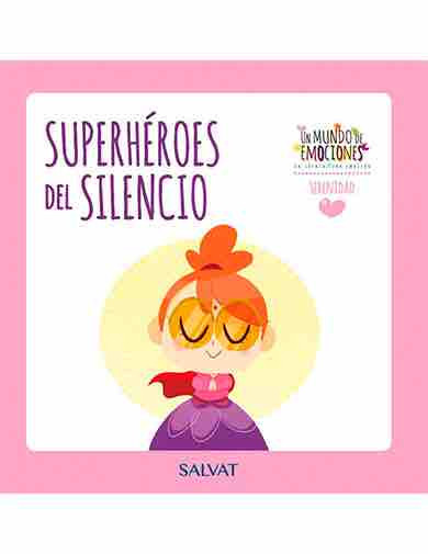 Un mundo de emociones nº 8: la serenidad