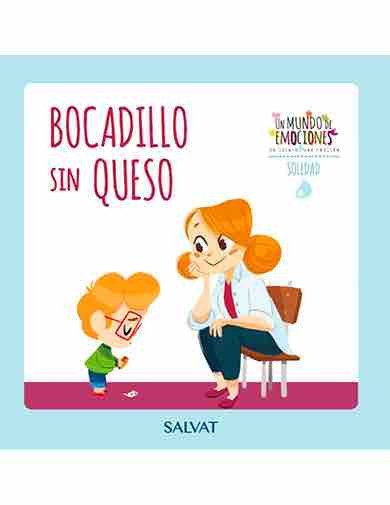 Un mundo de emociones nº 9: la soledad