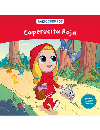 Audiocuentos nº 1 - Caperucita Roja