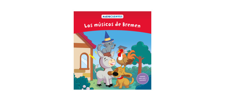 Audiocuentos nº 23 - Los músicos de Bremen