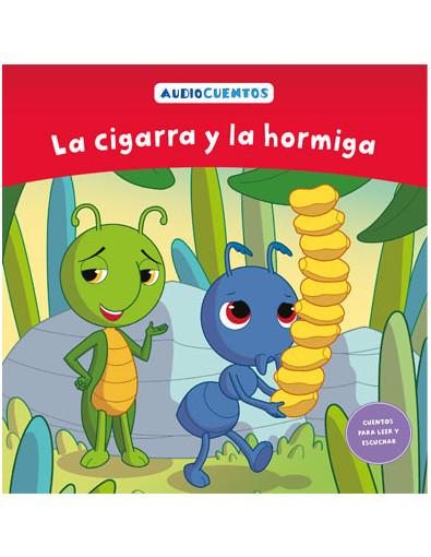 Audiocuentos nº 26 - La cigarra y la hormiga