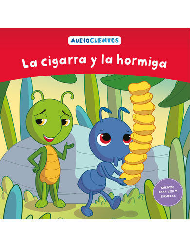 Audiocuentos nº 26 - La cigarra y la hormiga