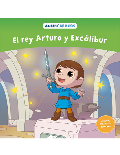 Audiocuentos nº 50 - El rey Arturo y Excálibur