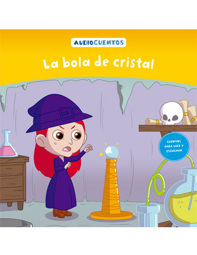 Audiocuentos nº 64 - La bola de cristal